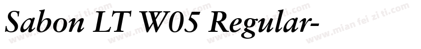 Sabon LT W05 Regular字体转换